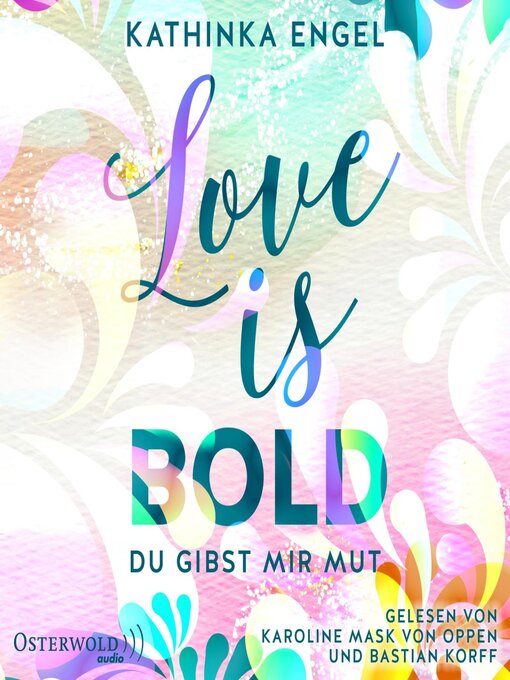 Cover image for Love Is Bold – Du gibst mir Mut (Love-Is-Reihe 2)